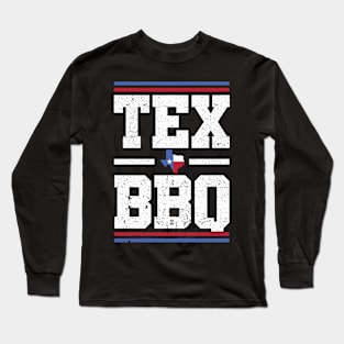 Texas BBQ and Grill Lovers | Humorous Tex Distressed Style Long Sleeve T-Shirt